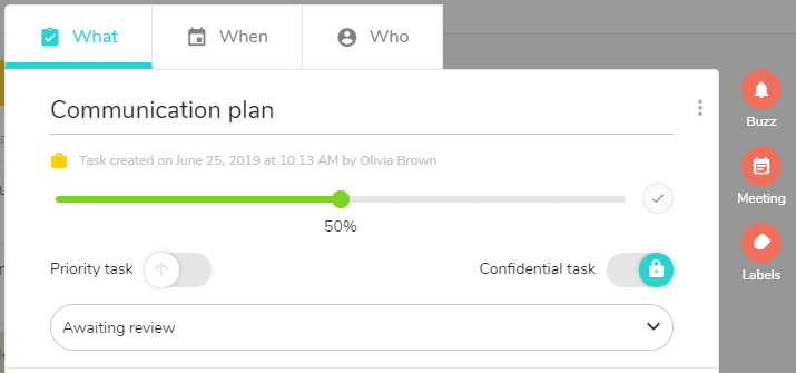 Set a task as confidential to enable only the members assigned to the task to see the information of it.