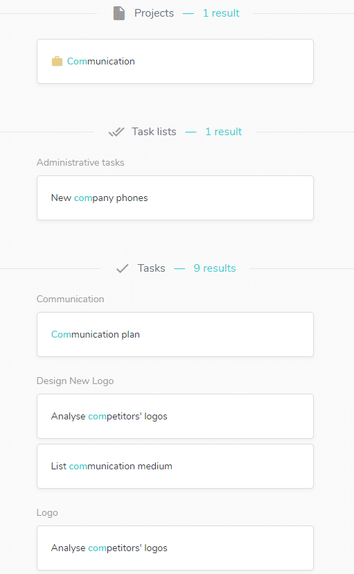 The results of your research are sort in different categories such as project, task lists, tasks, etc.