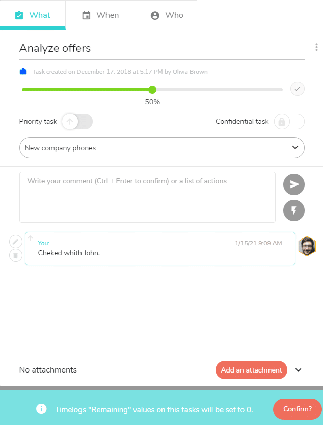 When you want to validate a task with remaining times, Beesbusy inform you that the remaining time will be set to zero if you confirm.