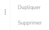 Dupliquer ou supprimer une tâche