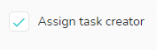 Assign task creator