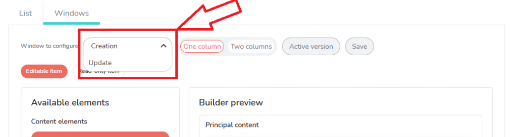 Drop down menu to choose which window to configure (creation or modification)